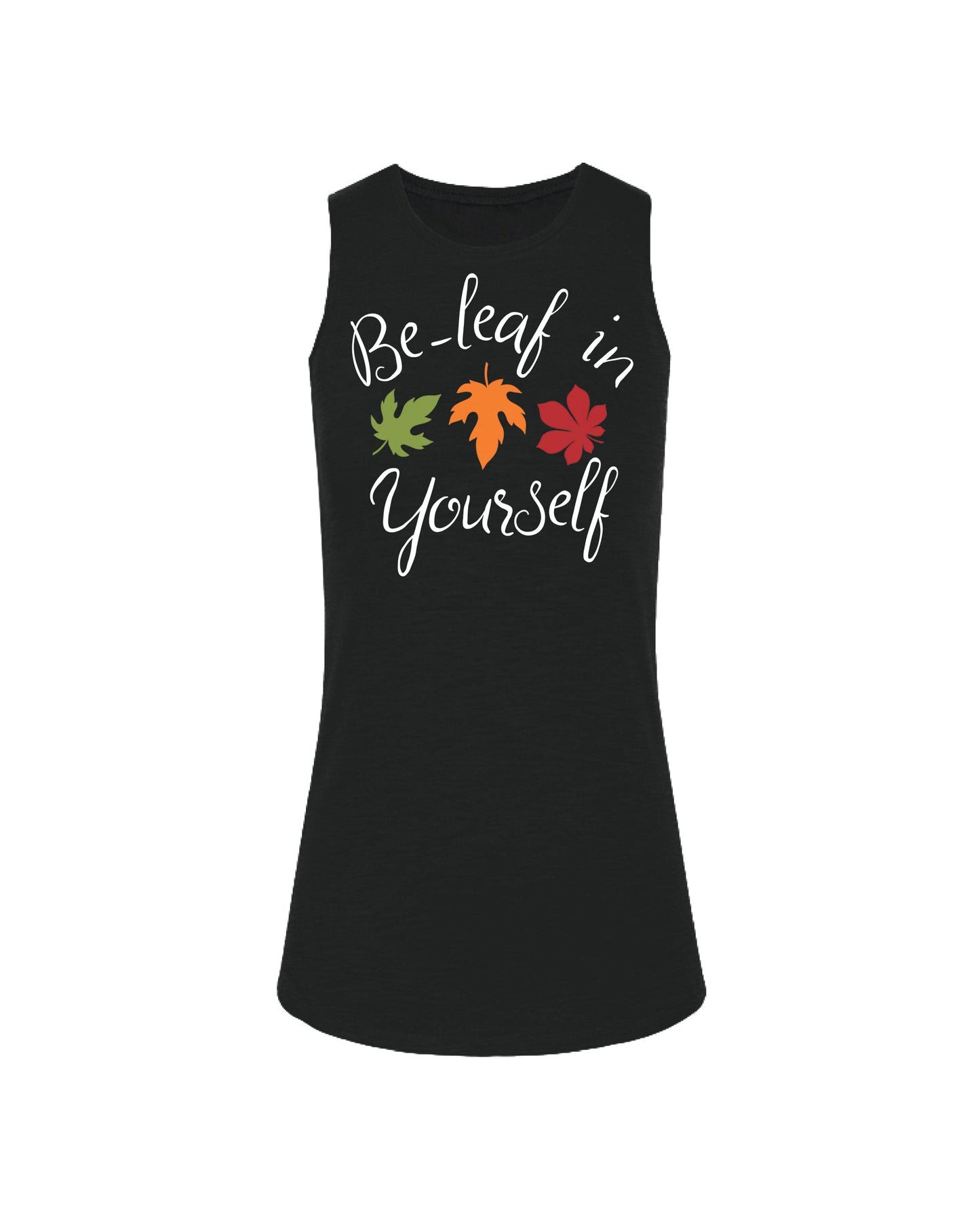 Be-leaf In Yourself
