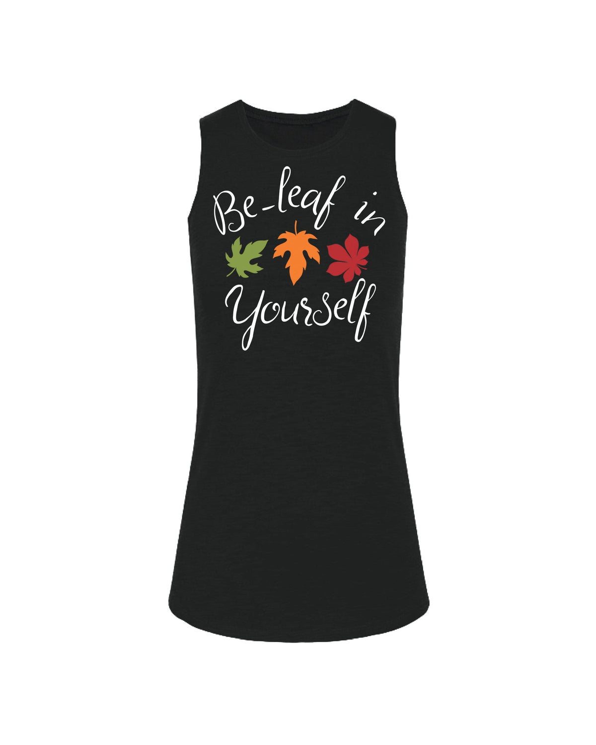 Be-leaf In Yourself