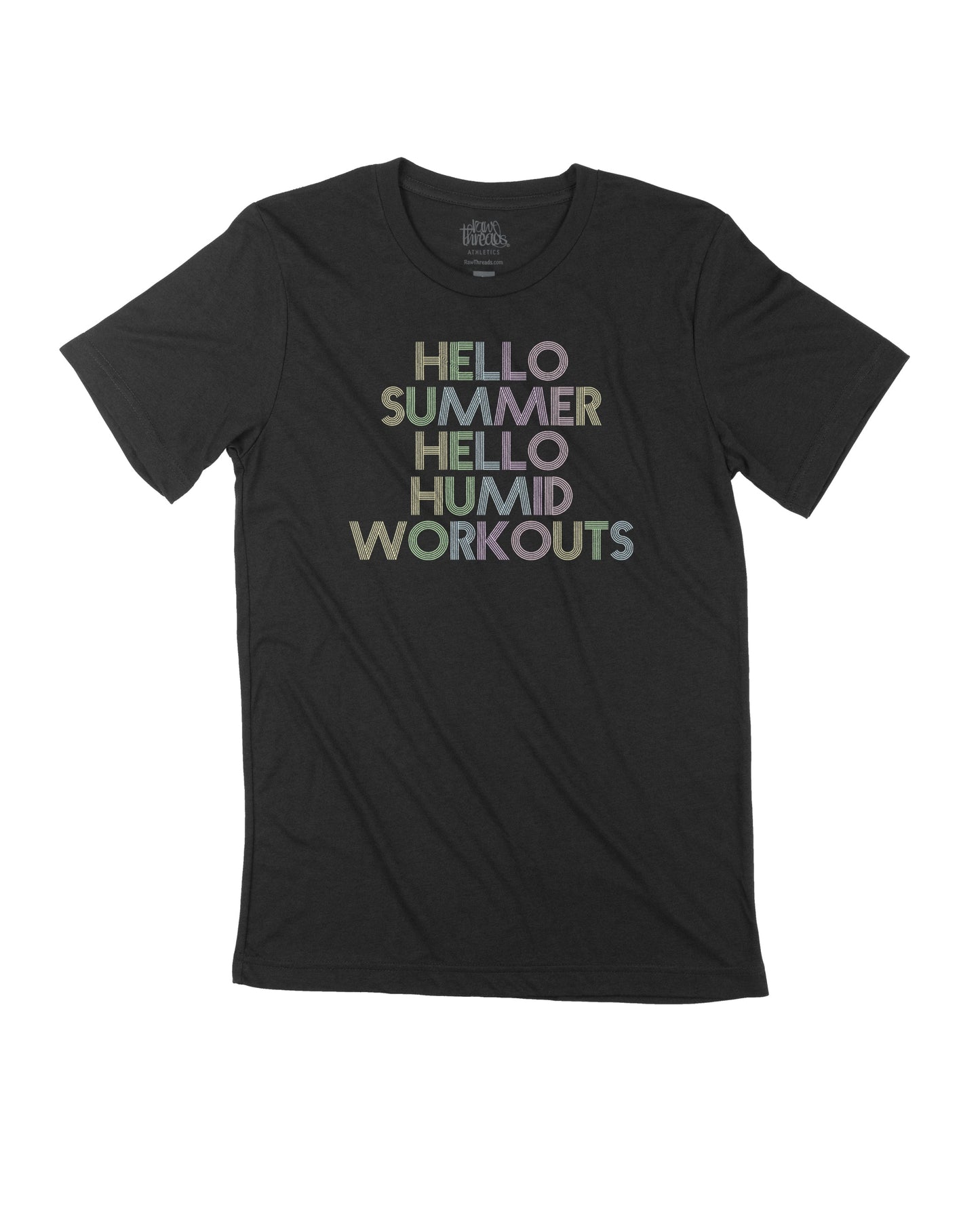 Hello Summer Hello Humid Workouts