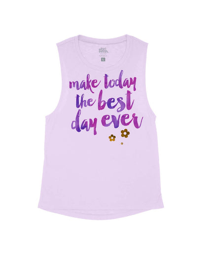 Make today the Best Day Ever